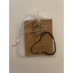 NWOT Girl’s Trip Wish Bracelet Adjustable